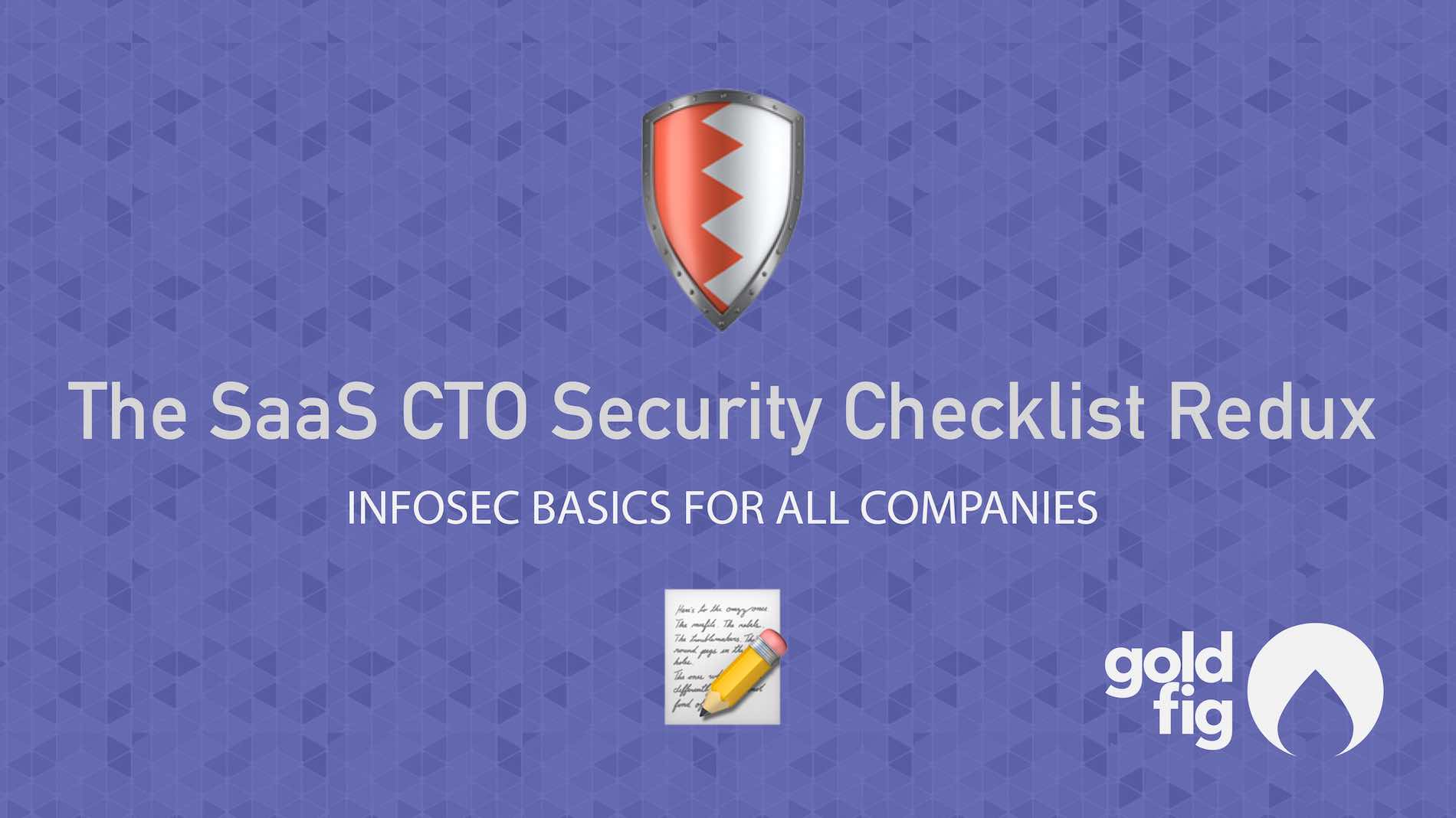 Gold Fig SaaS CTO security checklist